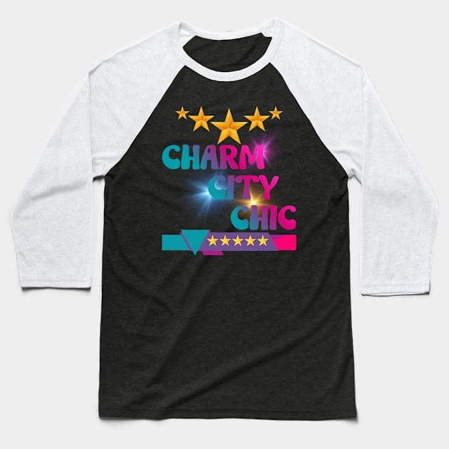 5 STAR CHARM CITY CHIC DESIGN Baseball T-Shirt by The C.O.B. Store